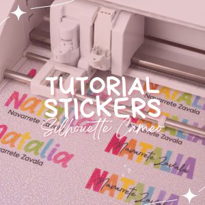 Tutorial Stickers en Silhouette Cameo