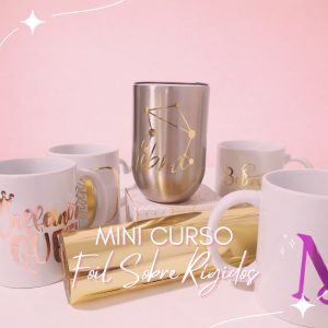 Mini Curso Foil sobre Rígidos