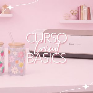 Curso Cricut Basics